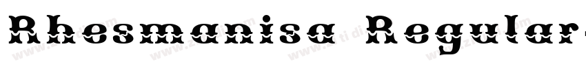 Rhesmanisa Regular字体转换